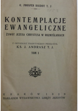 Kontemplacje Ewangeliczne Tom I 1929 r