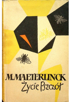 Życie pszczół