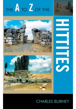 The A to Z of the Hittites