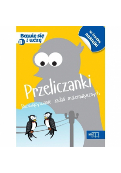 Bawię sie i uczę. Ośmiolatek Przeliczanki roz.