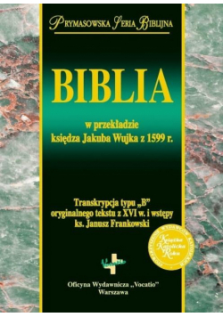 Biblia w przekładzie księdza Jakuba Wujka... w.9