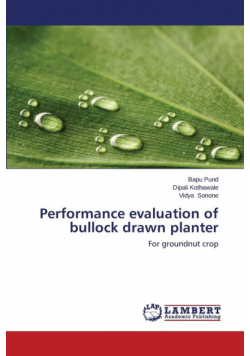 Performance evaluation of bullock drawn planter