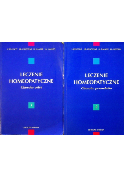Leczenie homeopatyczne Tom I i II
