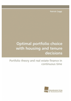 Optimal Portfolio Choice with Housing and Tenure Decisions