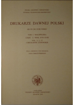 Drukarze dawnej Polski tom 1 część 2
