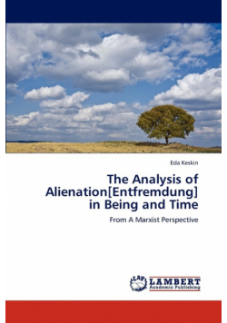 The Analysis of Alienation[entfremdung] in Being and Time
