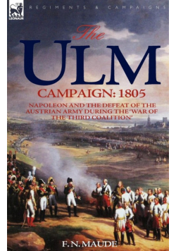 The Ulm Campaign 1805
