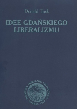 Idee gdańskiego liberalizmu Autograf autora
