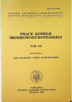 Prace komisji środkowoeuropejskiej tom VII