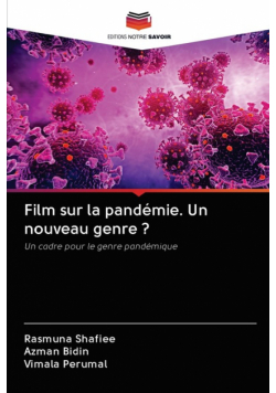 Film sur la pandémie. Un nouveau genre ?
