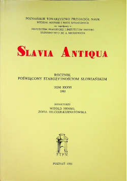 Slavia antiqua rocznik tom XXXVI