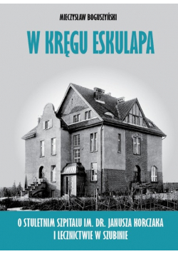 W kręgu eskulapa