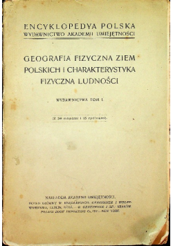 Geografia fizyczna ziem polskich i charakterystyka fizyczna ludności 1912 r.