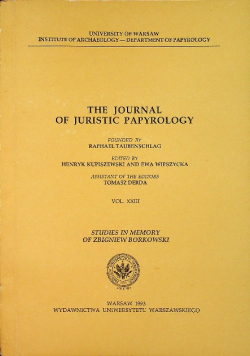 The journal of Juristic Papyrology vol XXIII