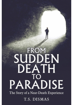 From Sudden Death to Paradise