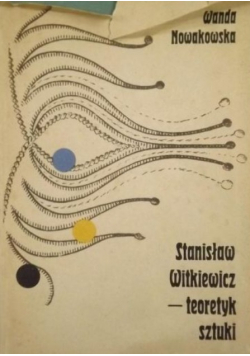 Stanisław Witkiewicz teoretyk sztuki
