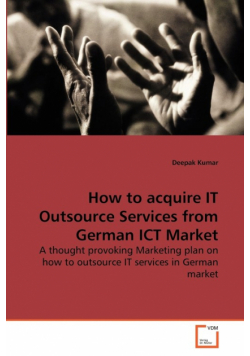 How to acquire IT Outsource Services from German ICT Market
