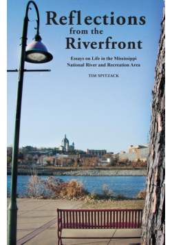 Reflections from the Riverfront