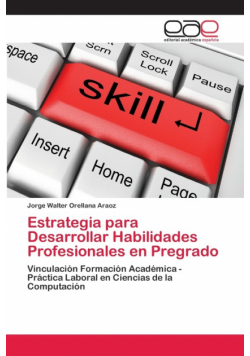 Estrategia para Desarrollar Habilidades Profesionales en Pregrado