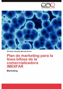 Plan de marketing para la línea bifosa de la comercializadora IMEXFAR