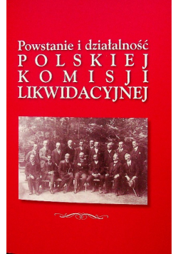 Powstanie i działalność Polskiej Komisji