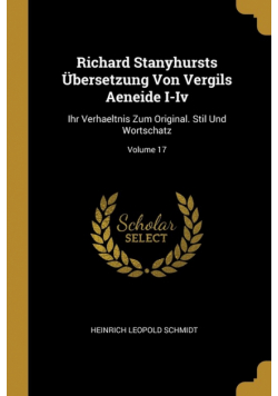 Richard Stanyhursts Übersetzung Von Vergils Aeneide I-Iv