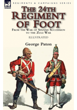 The 24th Regiment of Foot