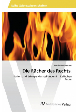 Die Rächer des Rechts.