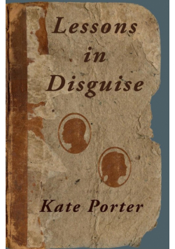 Lessons in Disguise