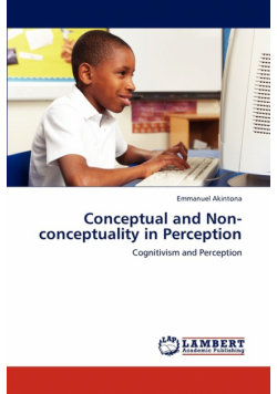 Conceptual and Non-conceptuality in Perception