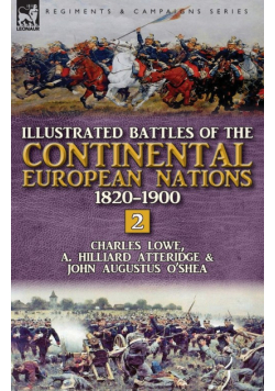 Illustrated Battles of the Continental European Nations 1820-1900