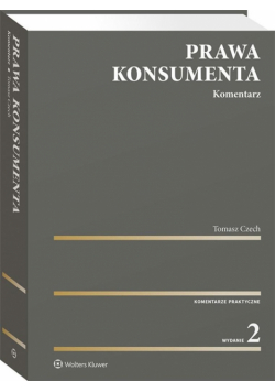 Prawa konsumenta. Komentarz w.2020