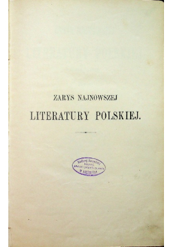 Zarys najnowszej literatury polskiej