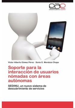 Soporte Para La Interaccion de Usuarios Nomadas Con Areas Autonomas