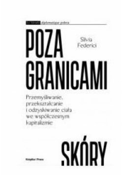 Poza granicami skóry