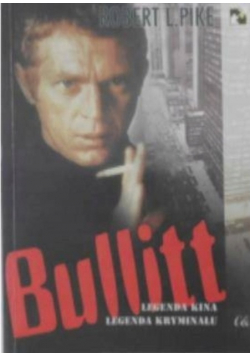 Bullitt Legenda kina Legenda kryminału