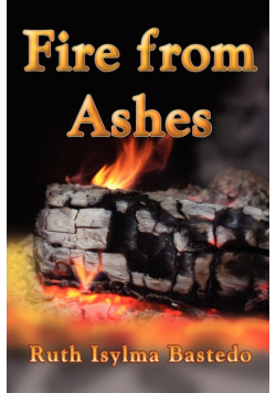 Fire from Ashes