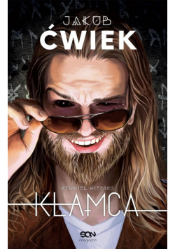 Cyngiel niebios. Kłamca T.1 w.2018