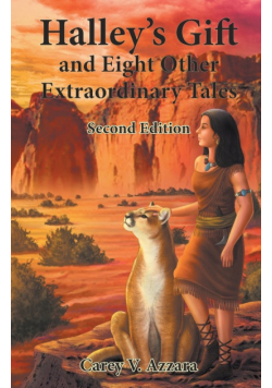 Halley's Gift and Eight Other Extraordinary Tales