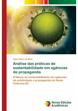 Análise das práticas de sustentabilidade em agências de propaganda