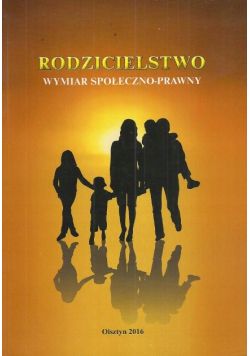 Rodzicielstwo wymiar społeczno prawny