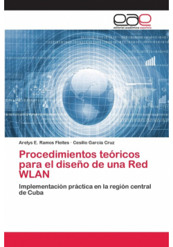Procedimientos teóricos para el diseño de una Red WLAN