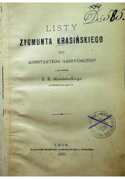 Listy Zygmunta Krasińskiego do Konstantego Gaszyńskiego 1882 r.