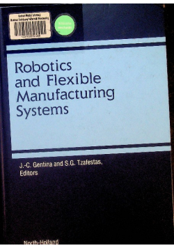 Robotics and Flexible Manufacturing Systems