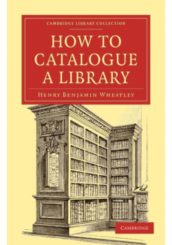 How to Catalogue a Library