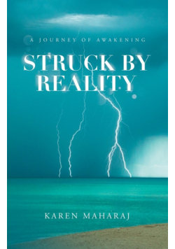 Struck by Reality
