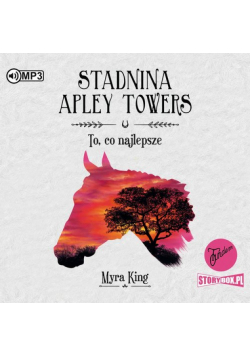 Stadnina Apley Towers Tom 5 To co najlepsze