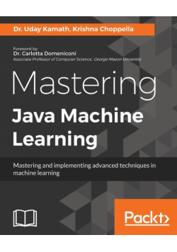 Mastering Java Machine Learning
