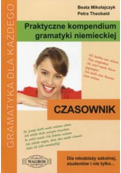 Praktyczne kompendium gramatyki niemieckiej Czasownik