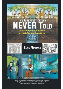 The Greatest Story NEVER Told